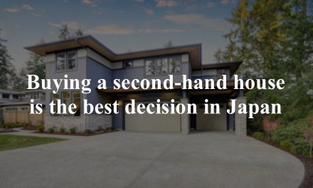 Don’t buy a new house in Japan. Find a second-hand house.